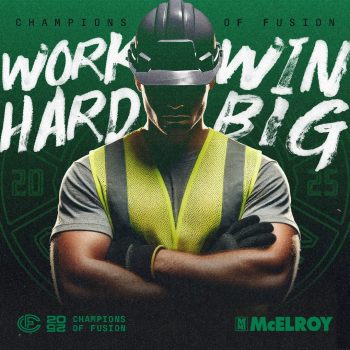A construction worker in a hard hat and yellow vest stands with arms crossed in front of bold text reading WORK HARD WIN BIG. The background features green tones and the words Champions of Fusion.