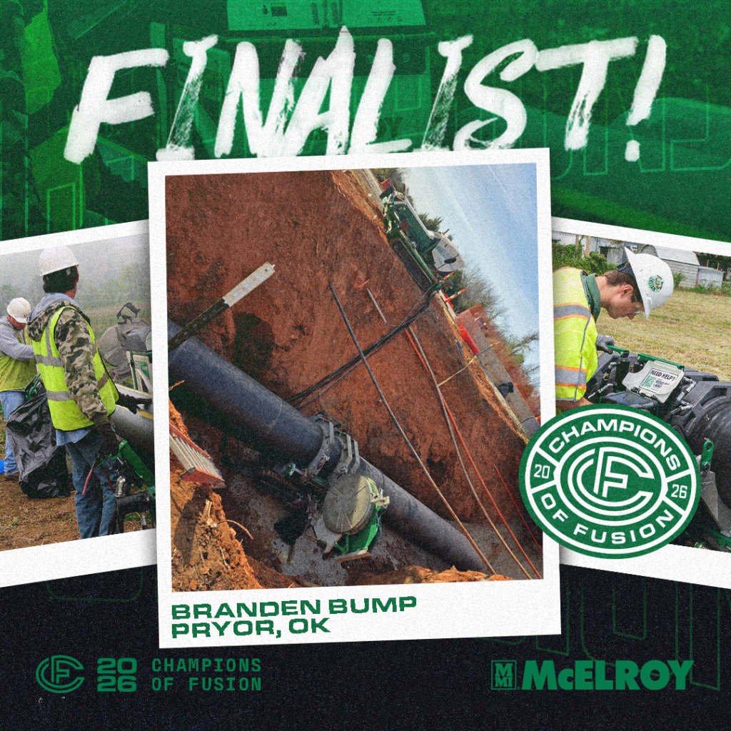 Construction workers in safety gear install large black pipes in a trench. The image highlights Branden Bump, Pryor, OK, labeled as a finalist for the 2026 Champions of Fusion by McElroy.