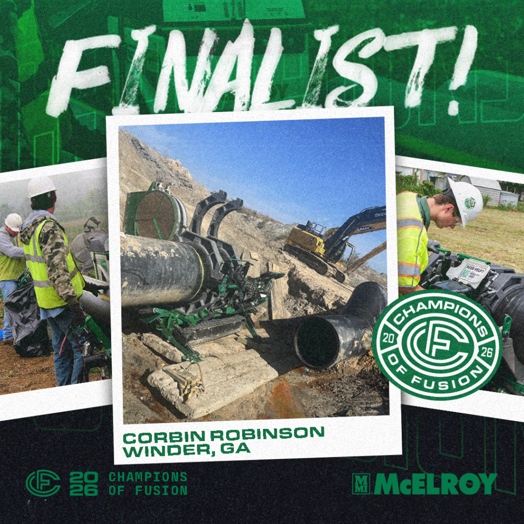 A construction crew in safety vests works with large pipes and heavy machinery outdoors. A badge reads Champions of Fusion Finalist with the name Corbin Robinson, Winder, GA, and the McElroy logo at the bottom.