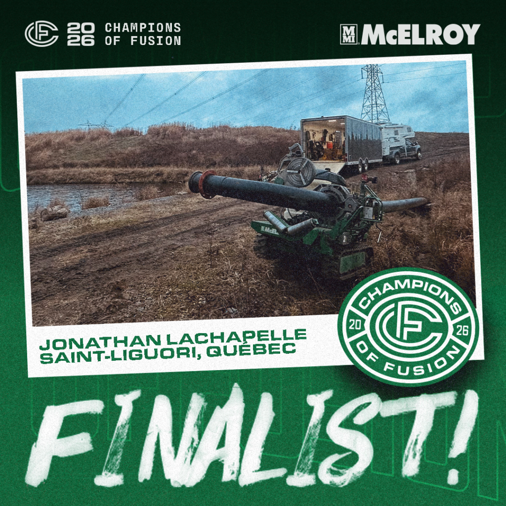A large construction machine operates in a muddy field with a truck nearby under a cloudy sky. Text: “Champions of Fusion 2026; Jonathan Lachapelle, Saint-Liguori, Québec; Finalist!” Logos for Champions of Fusion and McElroy.